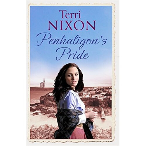 Penhaligon's Pride: a stirring, heartwarming Cornish saga (Penhaligon Saga)