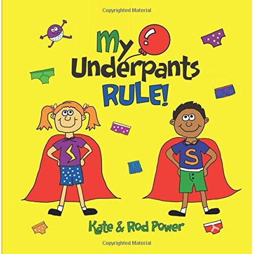 My Underpants Rule
