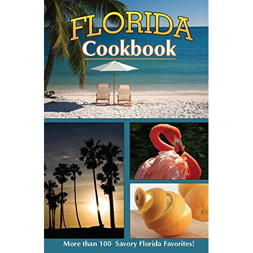 Florida Cook Book (Cooking Across America)