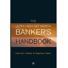The Ultra High Net Worth Banker's Handbook