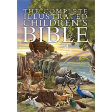 The Complete Illustrated Childrens Bible (The Complete Illustrated Children's Bible Library)