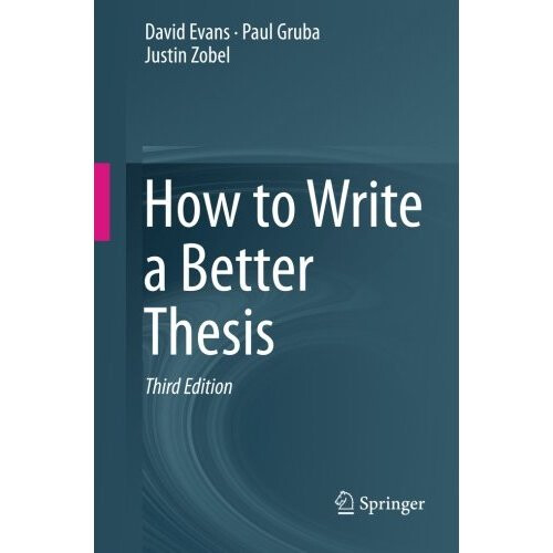 How to Write a Better Thesis