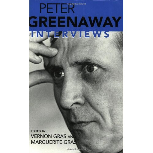 Peter Greenaway: Interviews (Conversations with Filmmakers (Paperback))