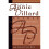 The Annie Dillard Reader 1
