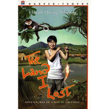 The Land I Lost: Adventures of a Boy in Vietnam (Harper Trophy)