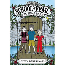 School of Fear: The Final Exam (School of Fear (Quality))