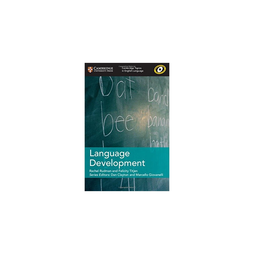 Language Development (Cambridge Topics in English Language)