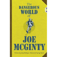 The The Dangerous World of Joe McGinty: BC Red (KS2) B/5B The Dangerous World of Joe McGinty Red (KS2) B/5b (BUG CLUB)
