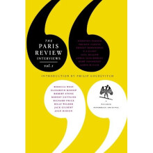The Paris Review Interviews, I: 16 Celebrated Interviews