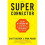 Superconnector: Stop Networking and Start Building Business Relationships that Matter 1