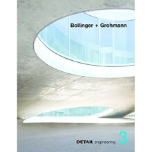 Detail Engineering 3: Bollinger + Grohmann