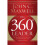 The 360 Degree Leader: Developing Your Influence from Anywhere in the Organization 1