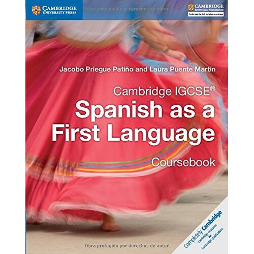 Cambridge IGCSE® Spanish as a First Language Coursebook (Cambridge International IGCSE)