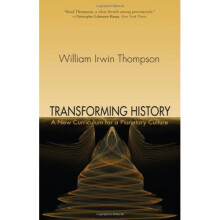 Transforming History: A New Curriculum for a Planetary Culture