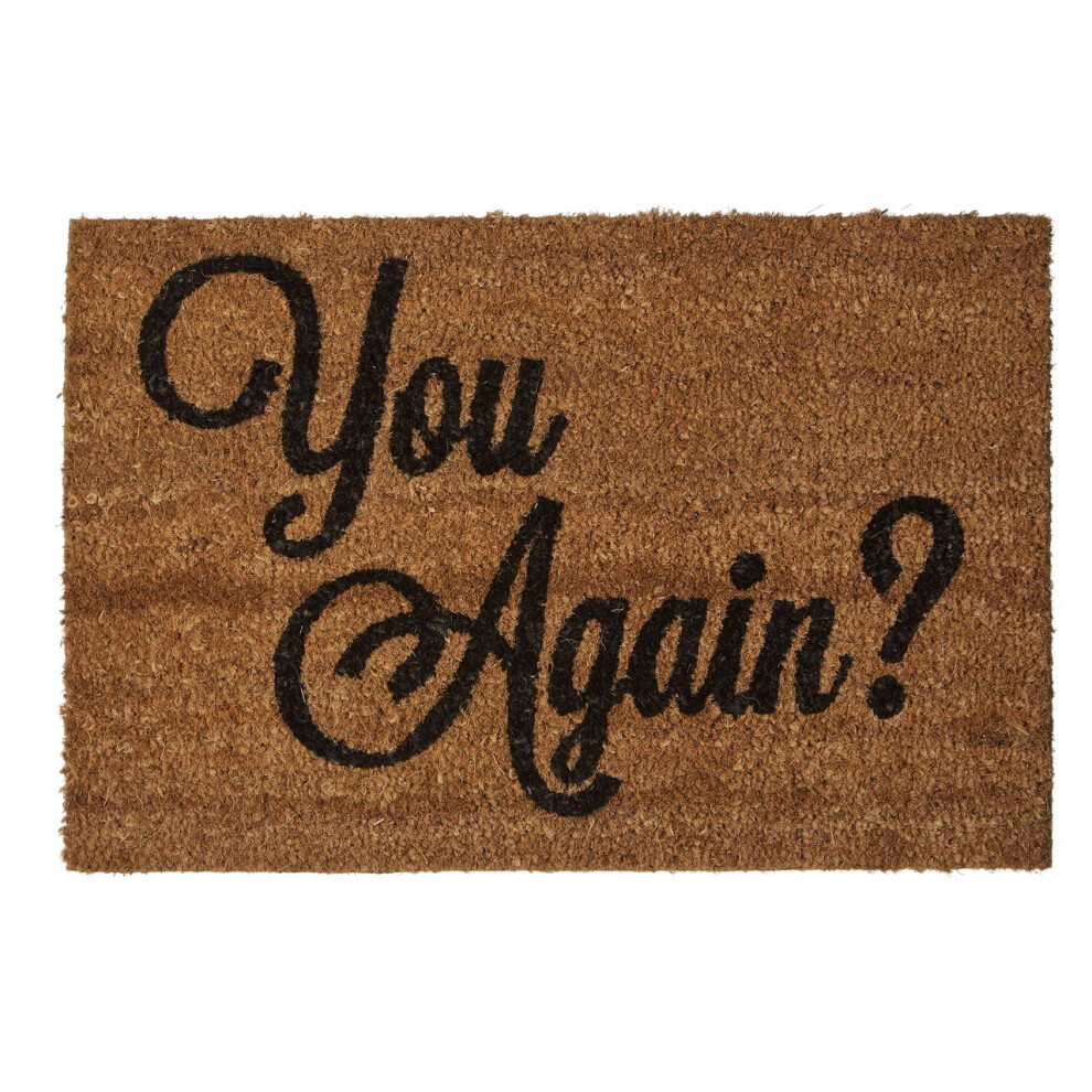 You Again Doormat, PVC Backed Coir, Natural