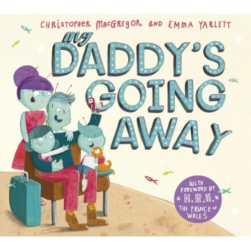 My Daddy's Going Away