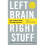 Left Brain, Right Stuff: How Leaders Make Winning Decisions 1