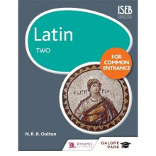 Latin for Common Entrance Two (Galore Park Common Entran)