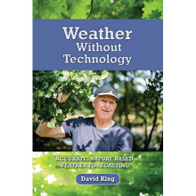 Weather Without Technology: Accurate, nature based, weather forecasting