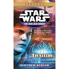 Traitor: Star Wars Legends (the New Jedi Order) (Star Wars: The New Jedi Order (Paperback))