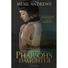 The Pharaoh's Daughter (Treasures of the Nile Series)