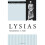 Lysias (The Oratory of Classical Greece) 1