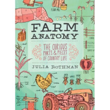 Farm Anatomy (Julia Rothman)