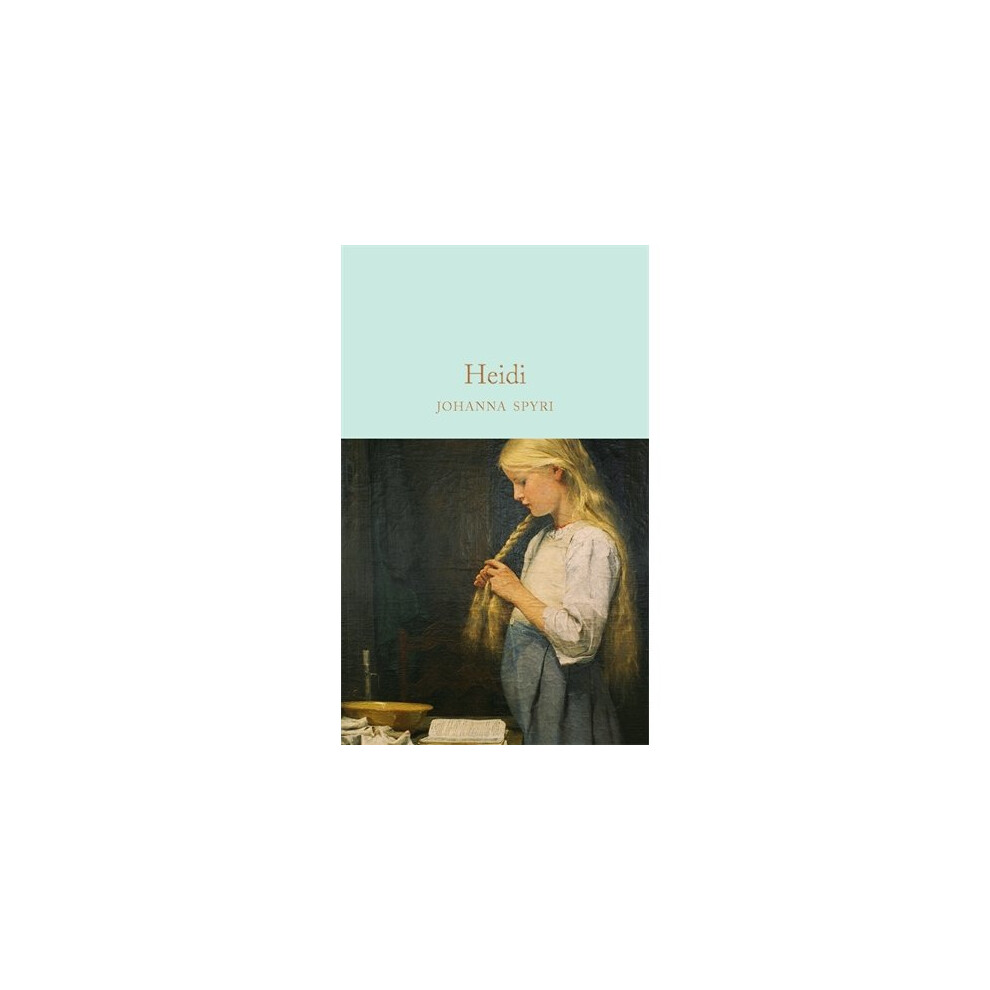 Heidi (Macmillan Collector's Library)