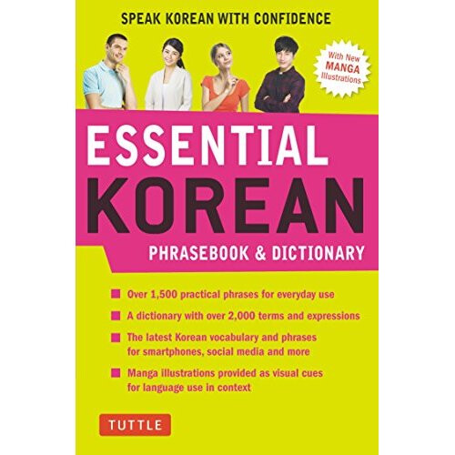 Essential Korean Phrasebook and Dictionary: Speak Korean with Confidence! (Essential Phrase Bk)
