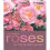 Roses for the Smaller Garden 1