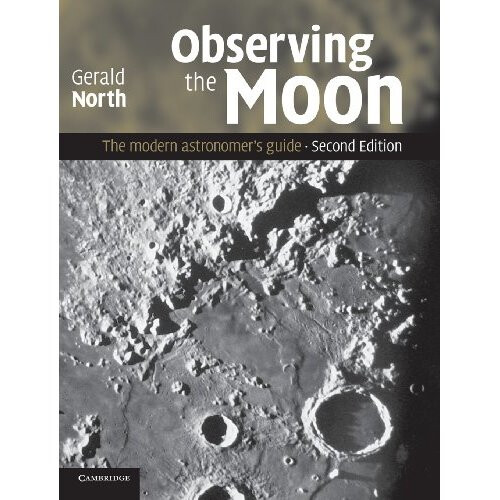 Observing the Moon: The Modern Astronomer's Guide