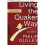 Living the Quaker Way: Timeless Wisdom for a Better Life Today 1