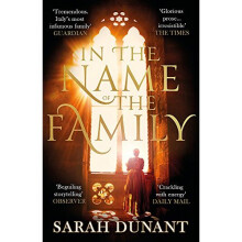 In The Name of the Family: A Times Best Historical Fiction of the Year Book