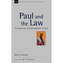 Paul and the Law (New Studies in Biblical Theology)