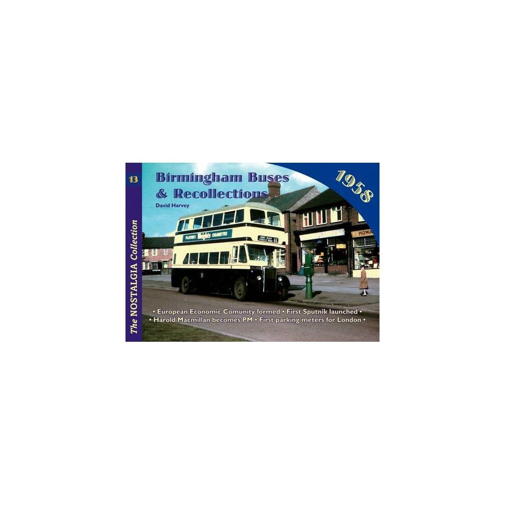 Birmingham Buses: 1958 (Railways & Recollections)