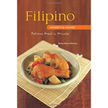 Filipino Homestyle Dishes: Delicious Meals in Minutes (Learn to Cook)