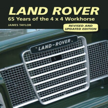 Land Rover: 65 Years of the 4 x 4 Workhorse