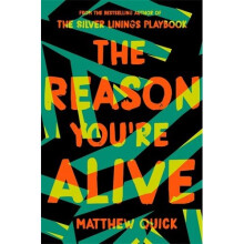 The Reason You're Alive