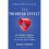 The Thinking Effect: Rethinking Thinking to Create Great Leaders and the New Value Worker 1