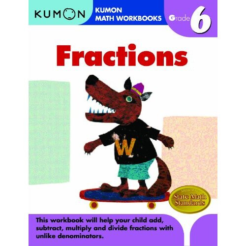 Fractions Grade 6 (Kumon Math Workbooks)