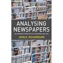 Analysing Newspapers: An Approach from Critical Discourse Analysis