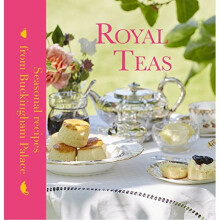Royal Teas: Seasonal recipes from Buckingham Palace