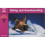 Skiing and Snowboarding (Know the Game) 1