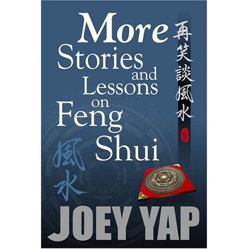 MORE STORIES LESSONS ON FENG SHUI