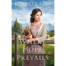 Where Hope Prevails (Return to the Canadian West)