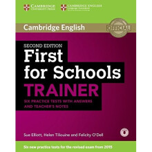First for Schools Trainer Six Practice Tests with Answers and Teachers Notes with Audio (Authored Practice Tests)