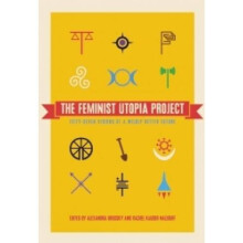 Feminist Utopia Project, The