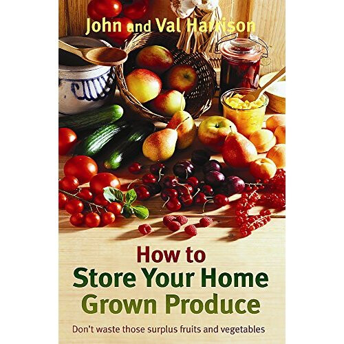 How to Store Your Home Grown Produce