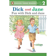 Dick and Jane: Fun with Dick and Jane (Read with Dick and Jane (Grosset & Dunlap Paperback))