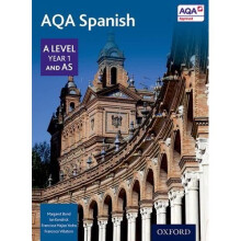 AQA A Level Year 1 and AS Spanish Student Book